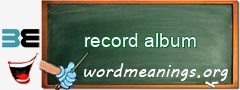WordMeaning blackboard for record album